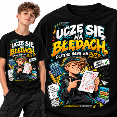 KOSZULKA DZIEŃ CHŁOPAKA uczę się na błędach
